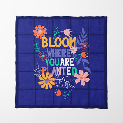 Bloom Where You Are Planted Napkin